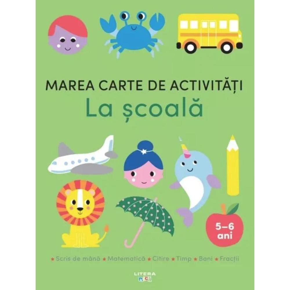 Litera Marea carte de activitati La Scoala