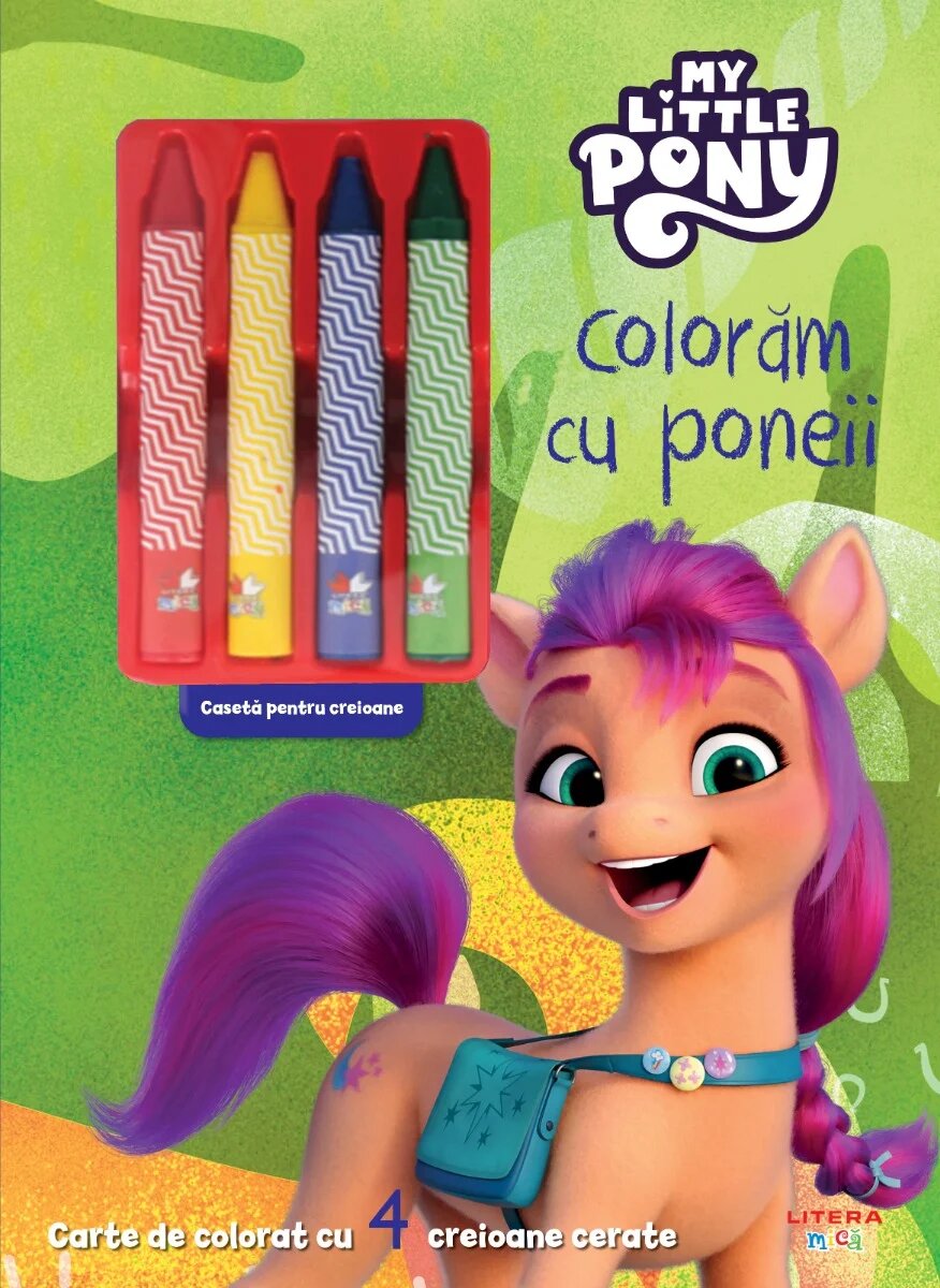 Litera My Little Pony Coloram cu poneii Carte de colorat cu 4 creioane cerate