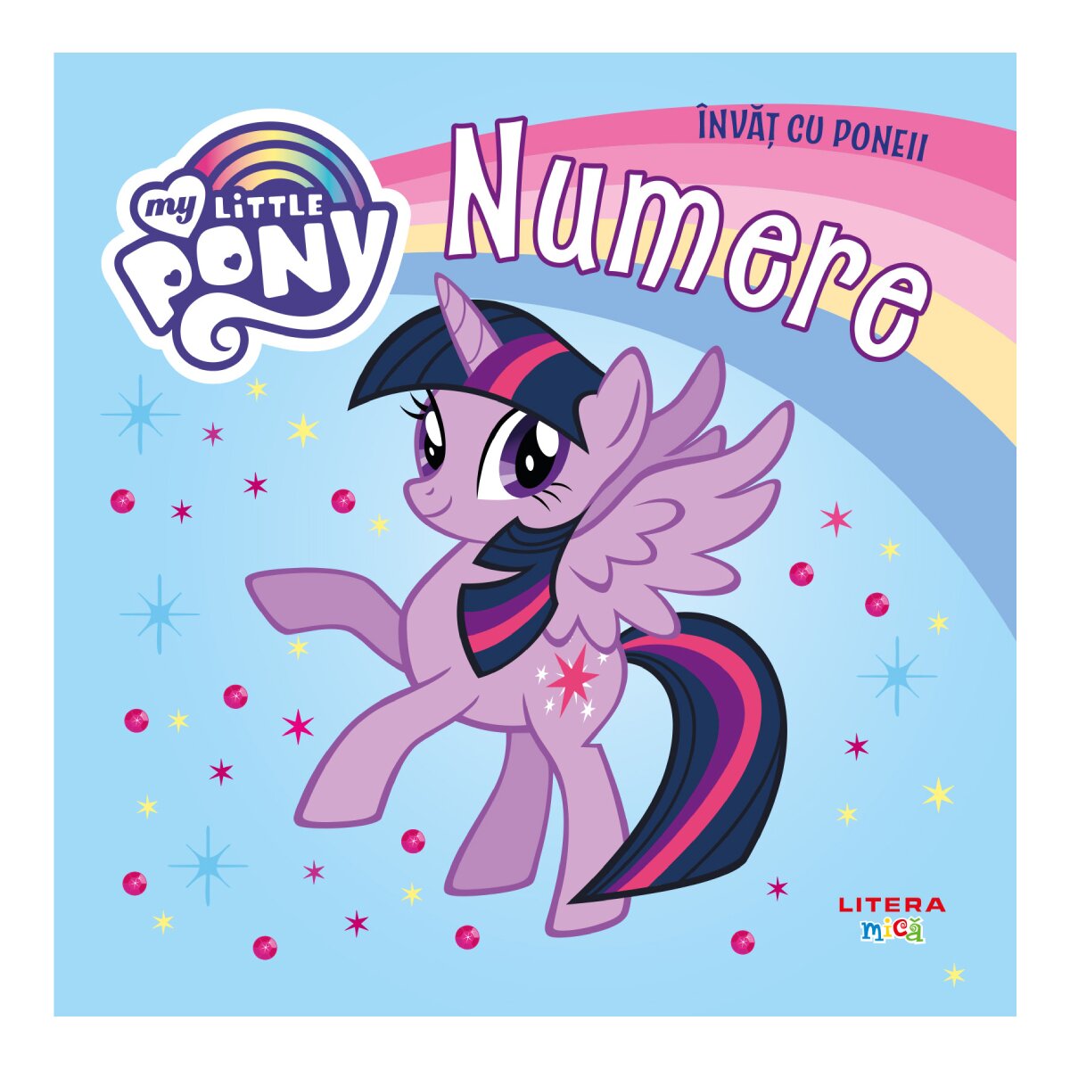 Litera My Little Pony Invat cu poneii Numere Reeditare