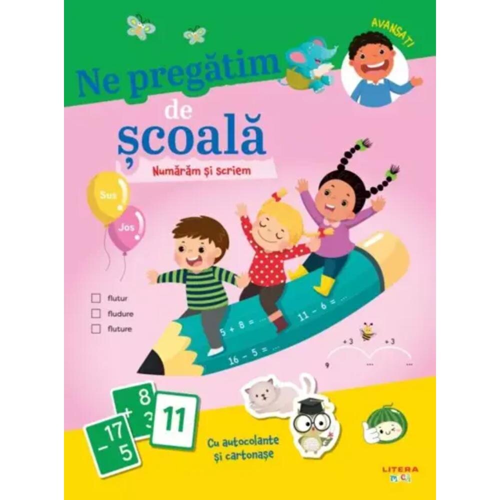 Litera Ne pregatim de scoala Numaram si scriem