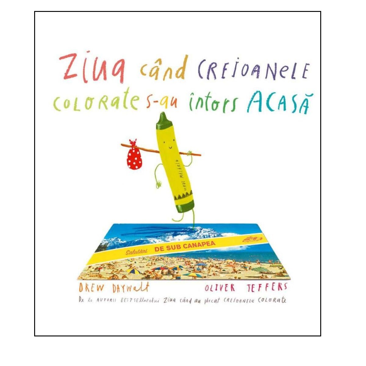 Vlad si cartea cu Genius Ziua cand creioanele colorate s-au intors acasa Drew Daywalt